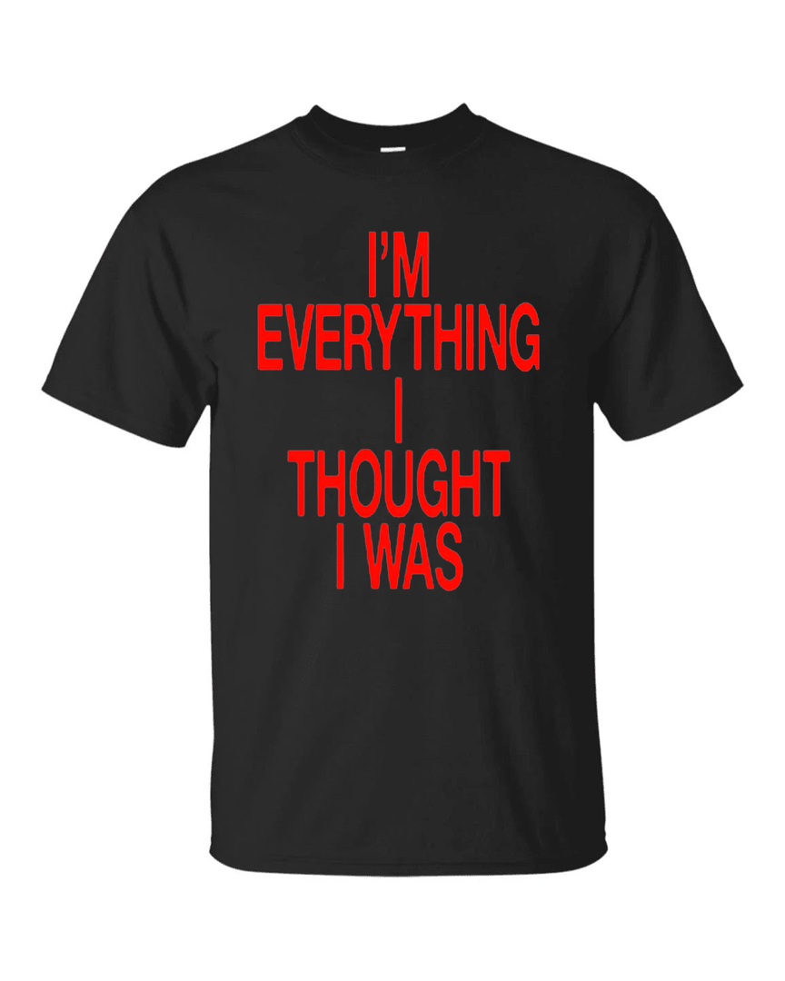 Justin Timberlake Merch I'm Everything I Thought I Was T Shirt