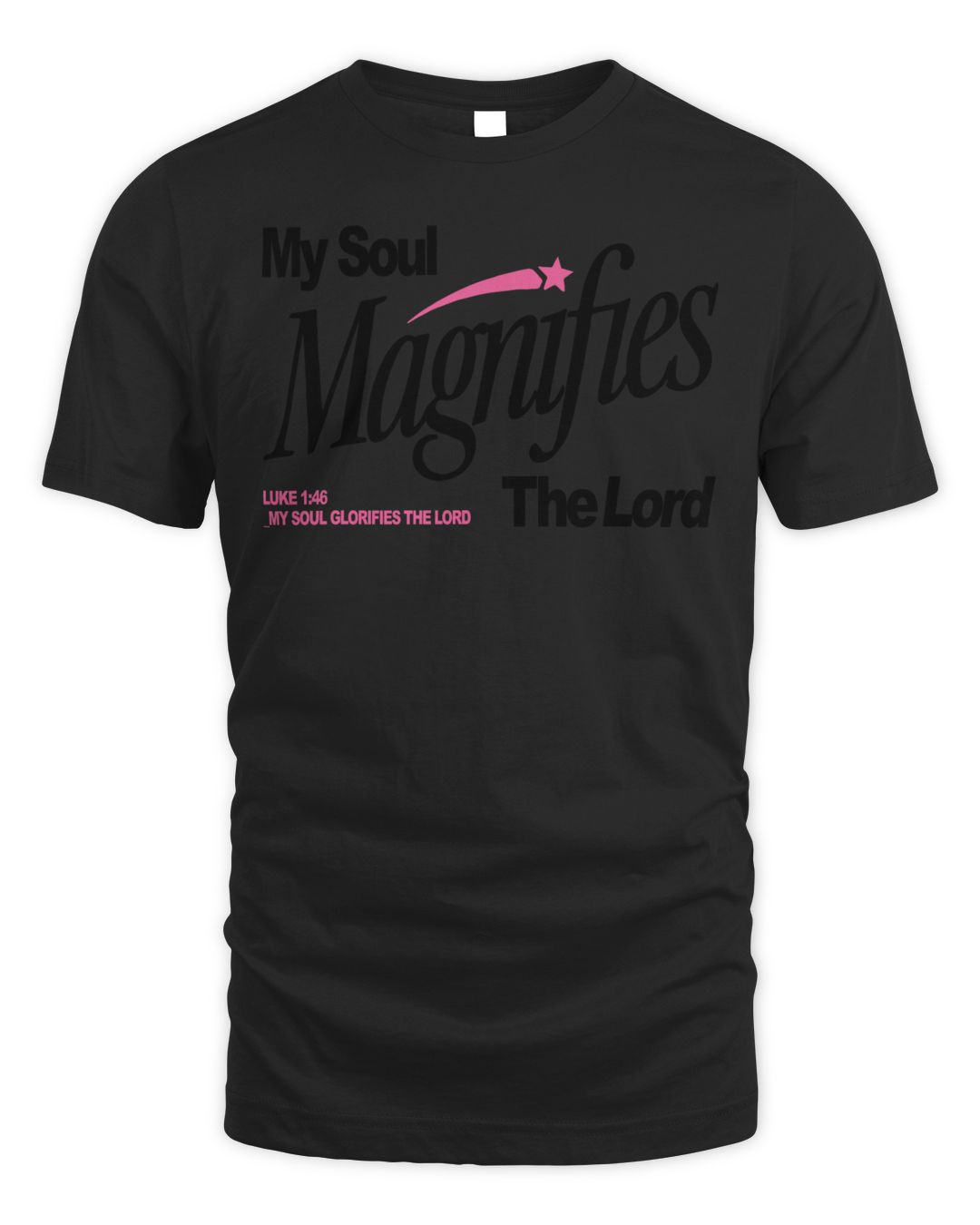 Lovellx Merch My Soul Magnifies The Lord Shirt