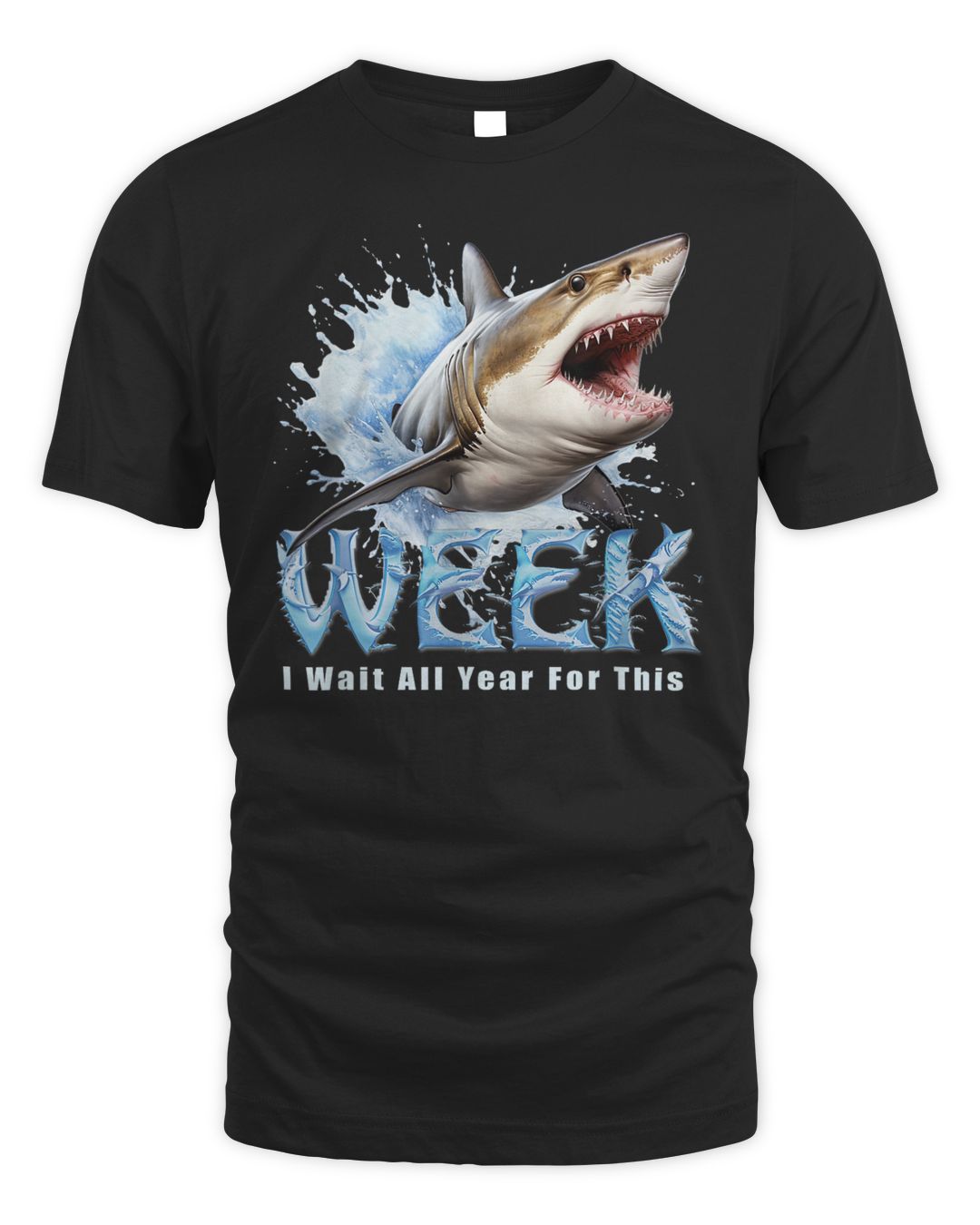 I Wait All Year For This Week Funny Shark Tee Shirt