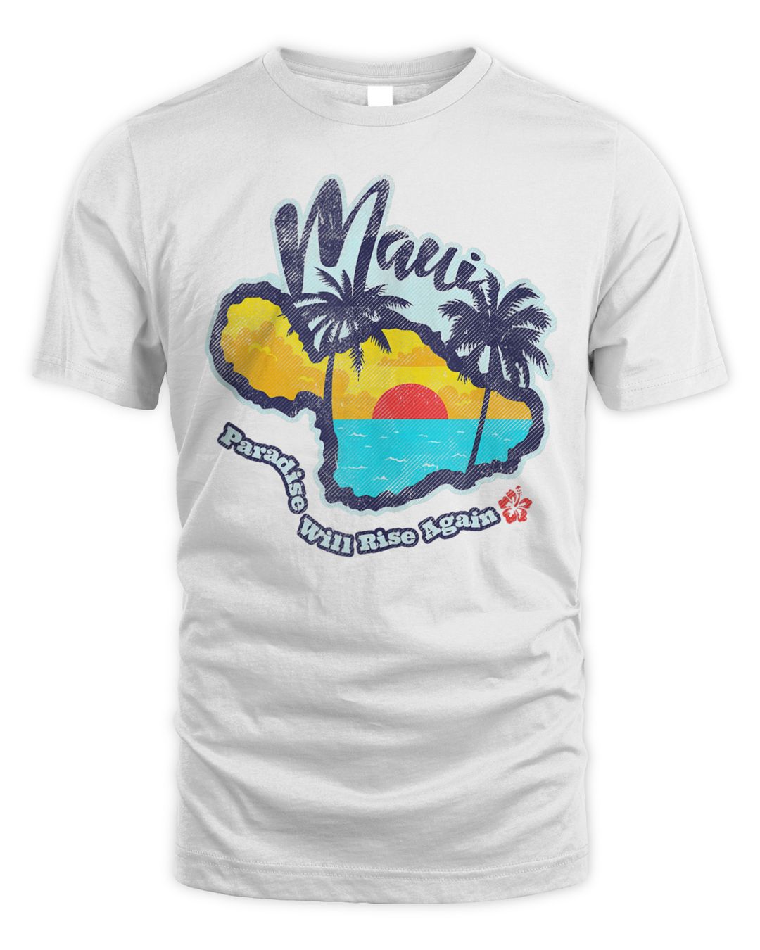 Maui Paradise Will Rise Again Shirt