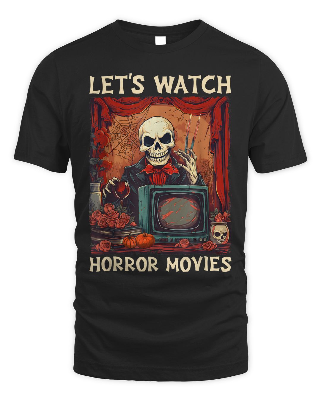 Let's Watch Horror Movies Gothic Halloween Skeleton Women Shirt