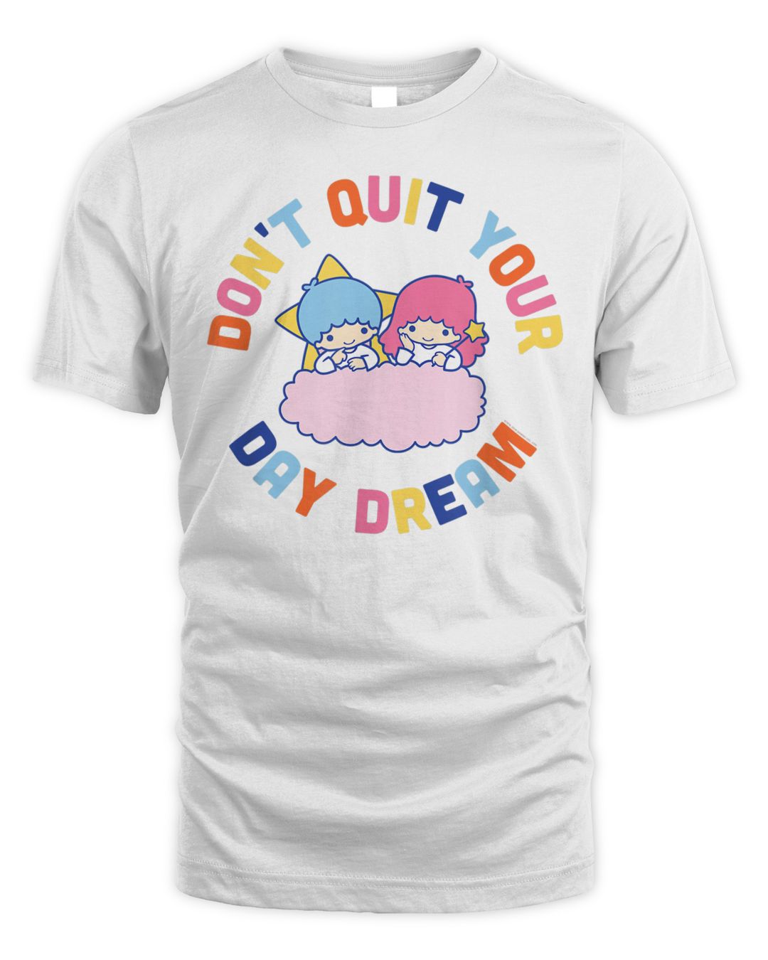 Little Twin Stars Don't Quit Your Day Dream Shirt