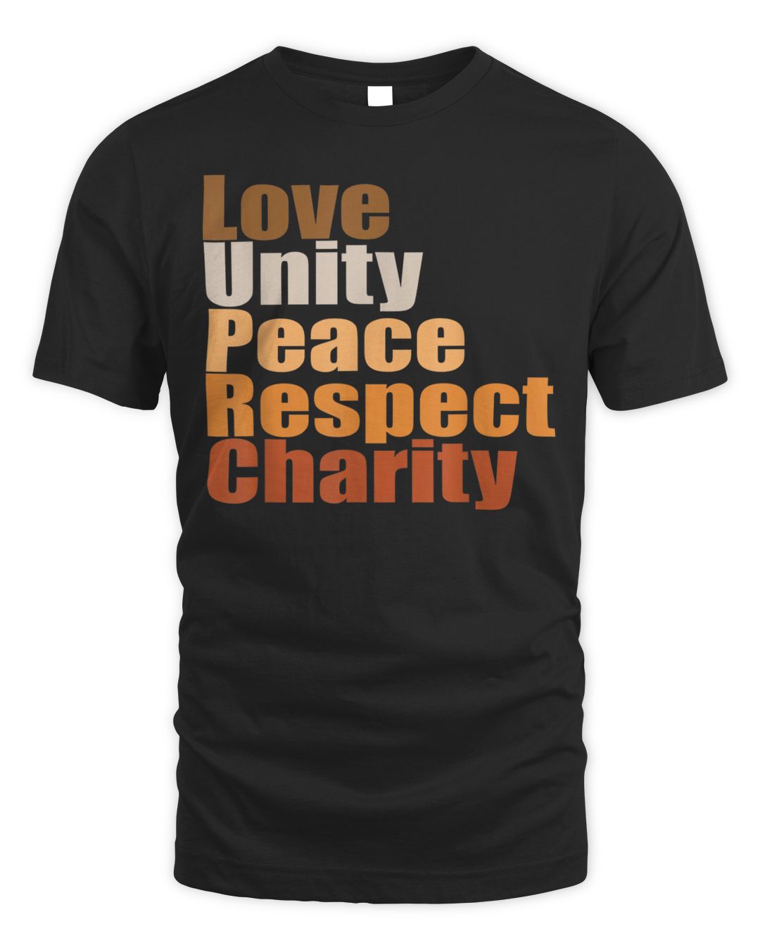 Love, Unity, Peace African American Inspirational Melanin Shirt