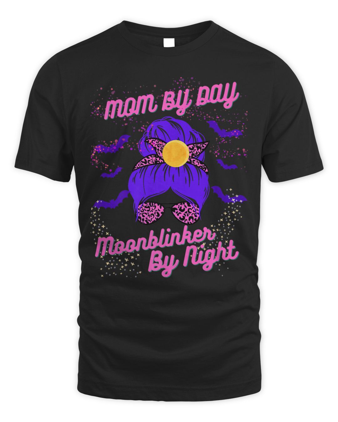 Mom By Day Moon Blinker By Night Shirt