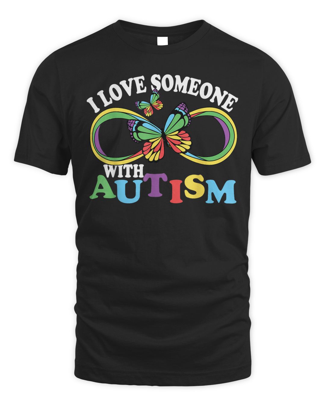 I Love Someone With Autism Awareness Butterfly Ribbon Shirt