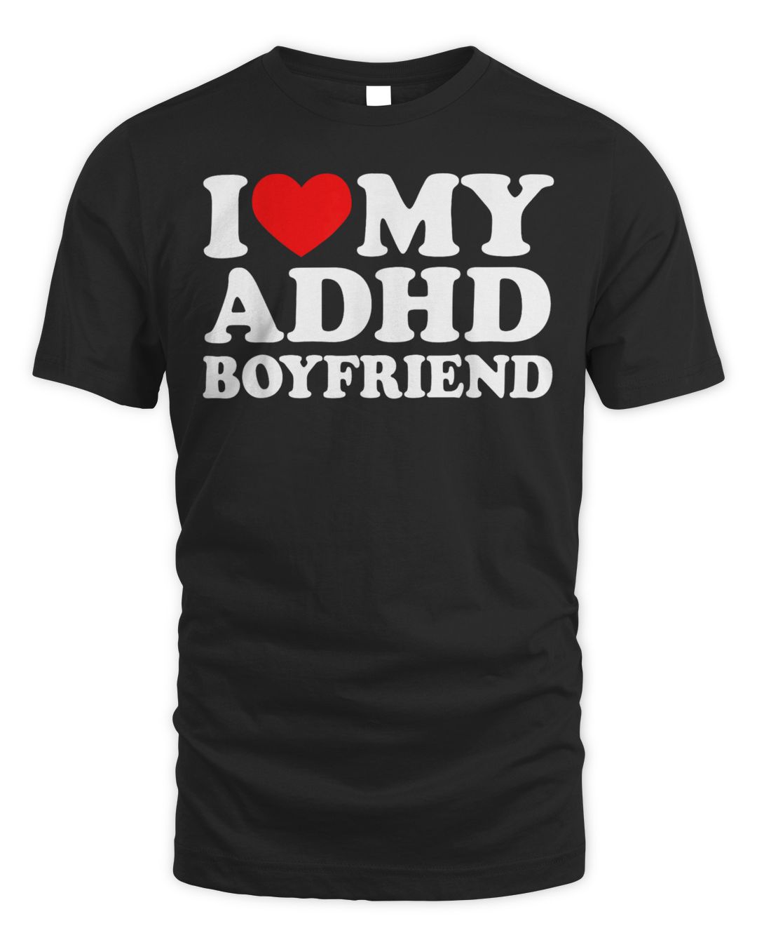 I Love My Adhd Boyfriend Shirt I Love My Bf With Adhd Shirt