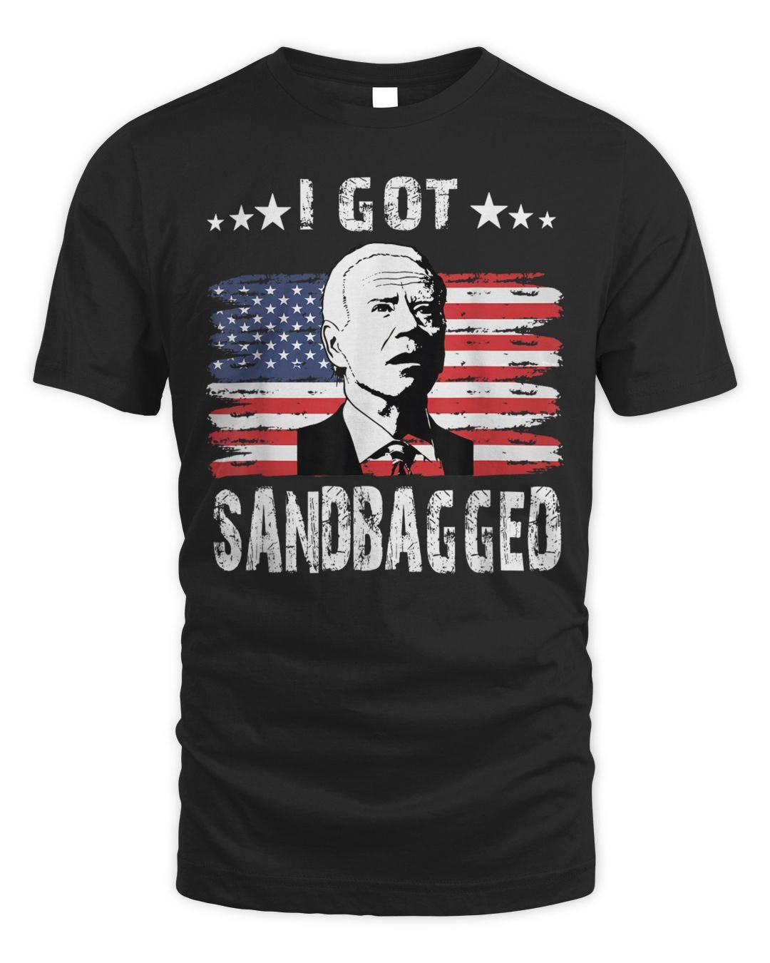 I Got Sandbagged Joe Biden Funny Quote Shirt