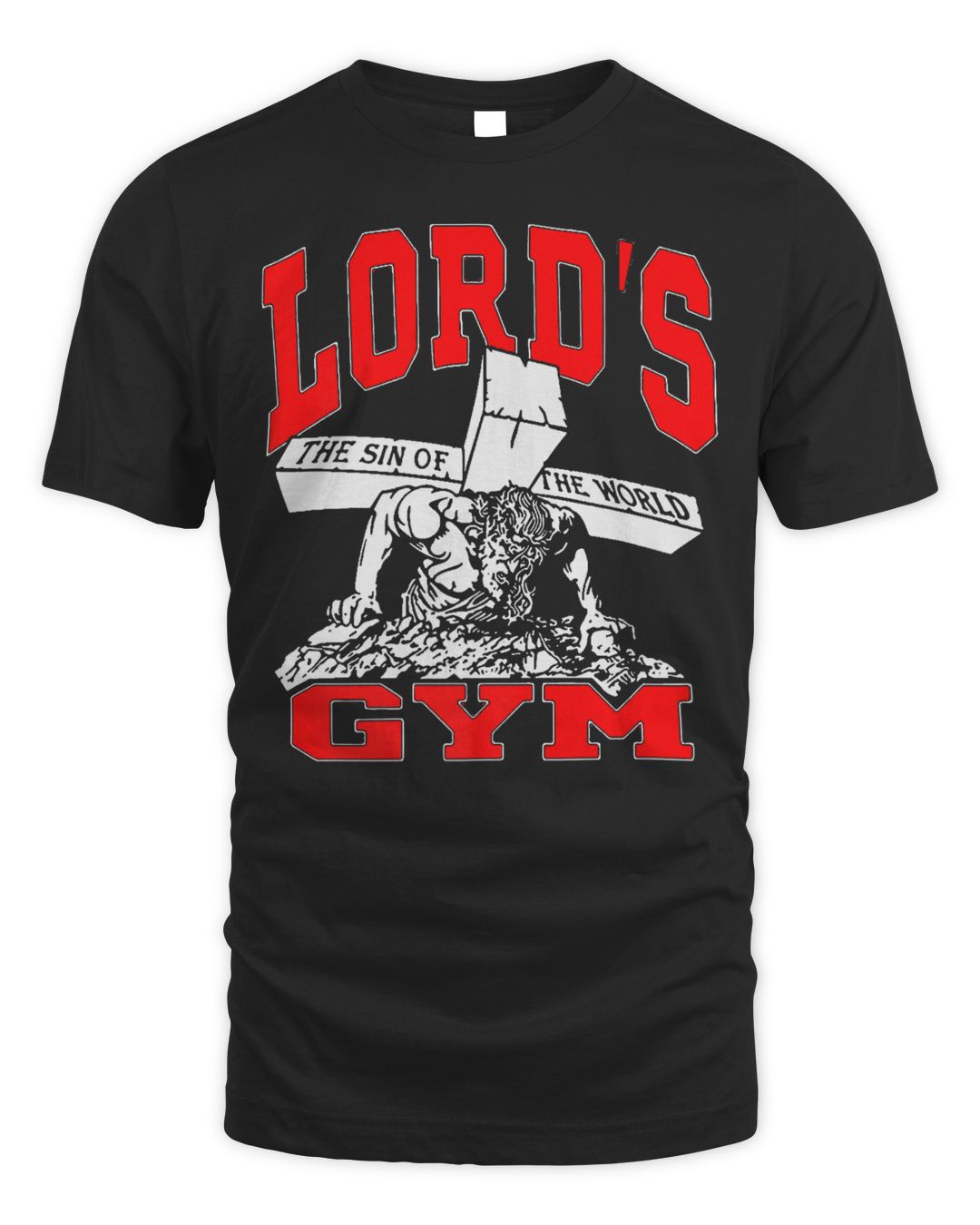 Lords Gym - Lord's The Sin Of World Jesus Shirt