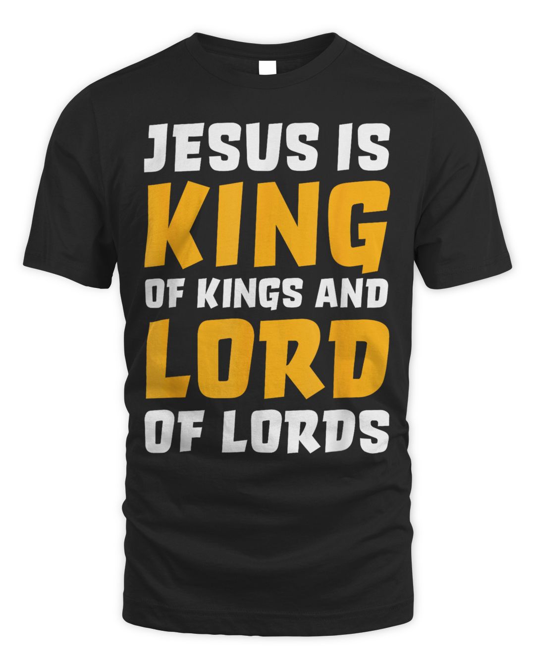 Jesus Is King & Lord Shirt Women Men Bible Verse Christian Shirt
