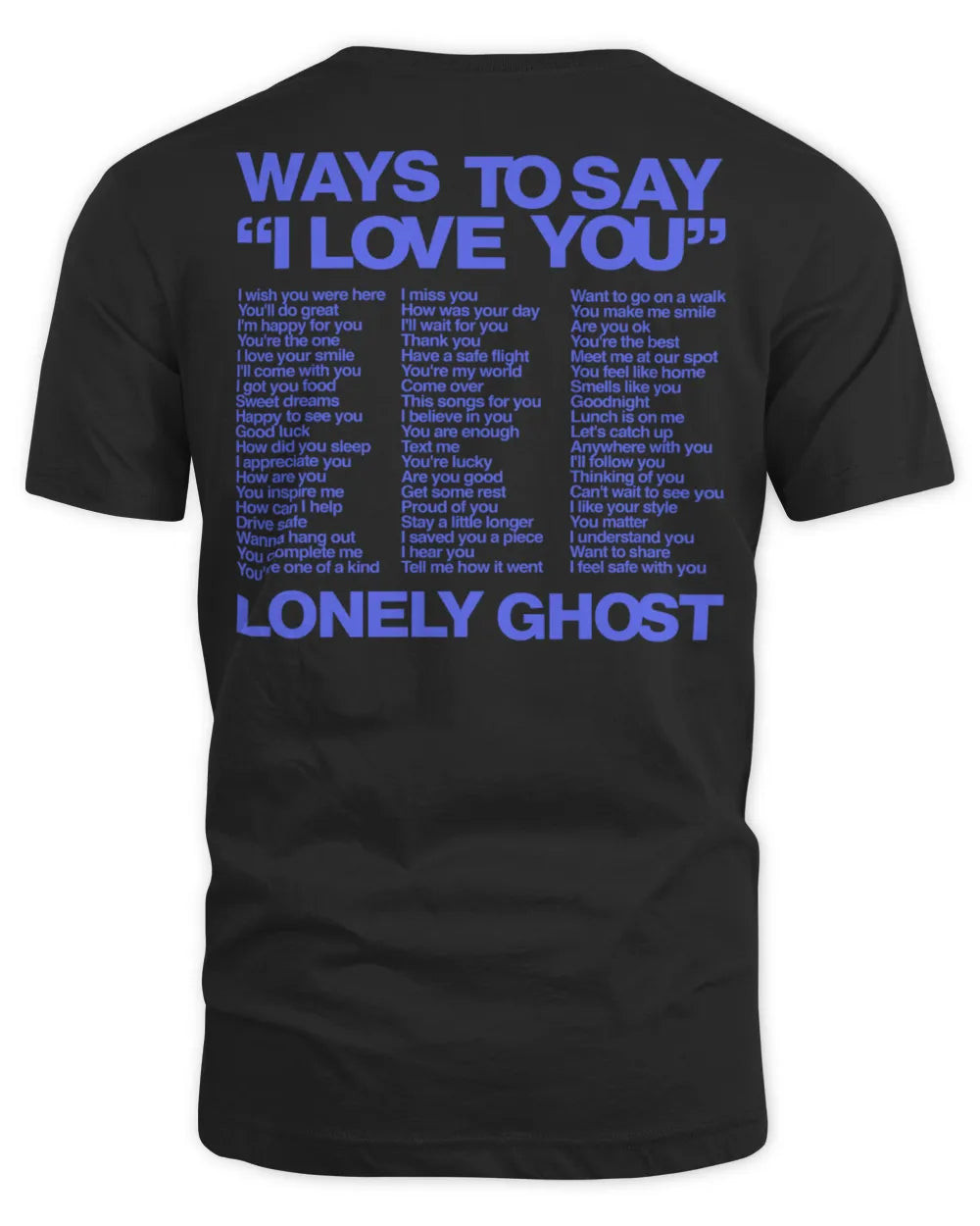 Lonely Ghost Merch Ways To Say Ily Shirt