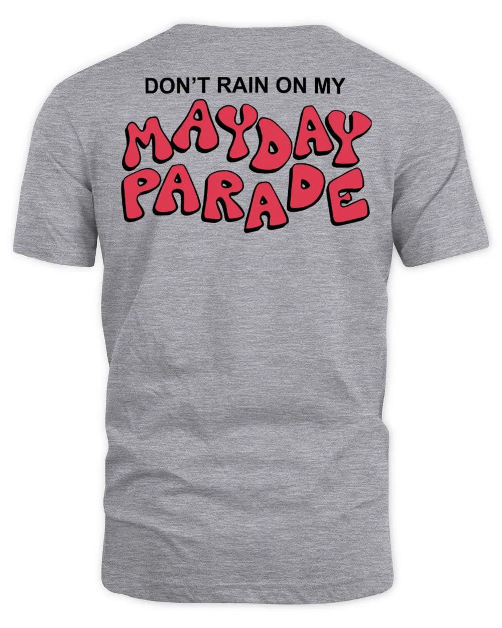 Mayday Parade Merch Don't Rain Moss Shirt