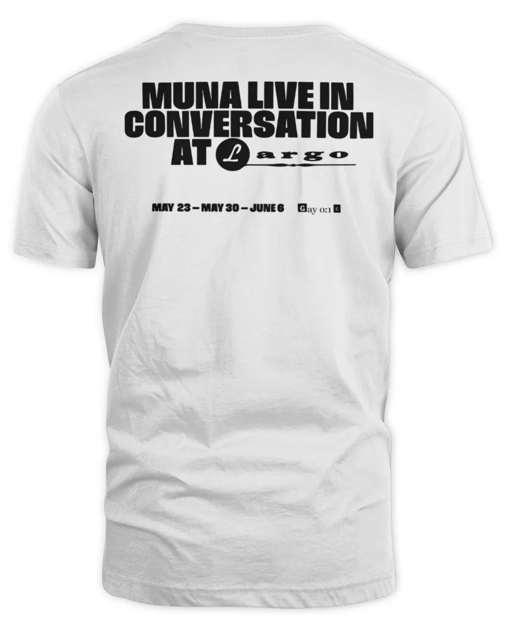 Muna Merch Gayotic Live At Largo Shirt