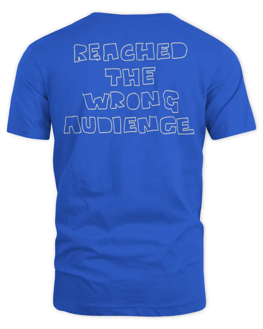 Jaywalking Clothing Reached The Wrong Audience Shirt