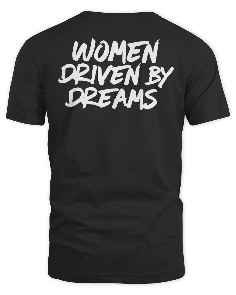 Iron Dames Merchandise Women Driven By Dreams T-shirt